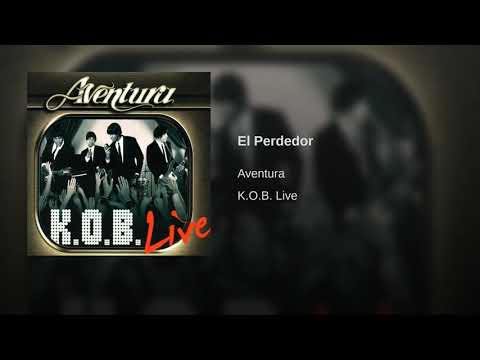 Aventura - El Perdedor