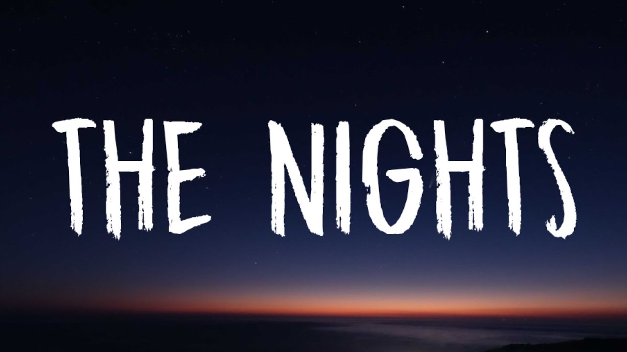 Avicii - The Nights (Lyrics) 