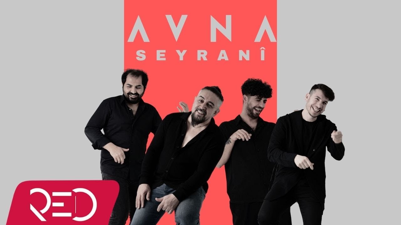 Avna - Seyranî [Official Audio]