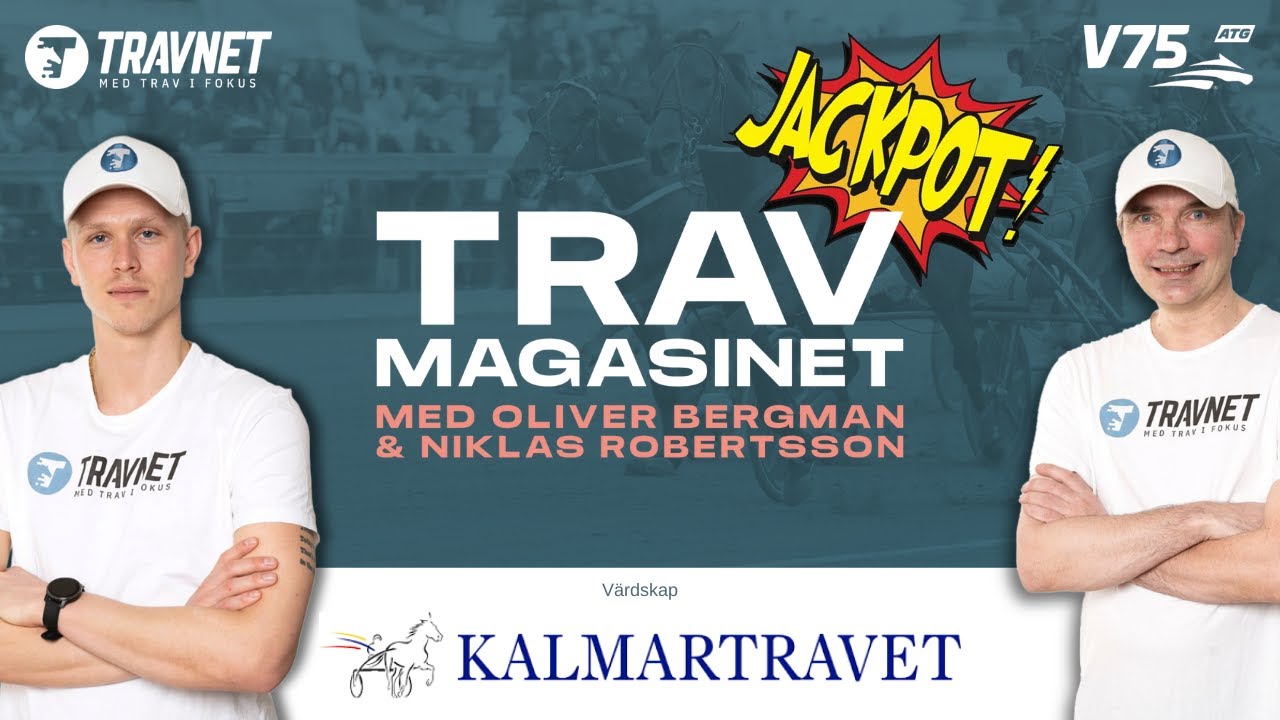 [Avsnitt 161] V75 Tips Kalmar 22/6  ∣ JACKPOT ∣ Travmagasinet med Bergman & Robertsson.