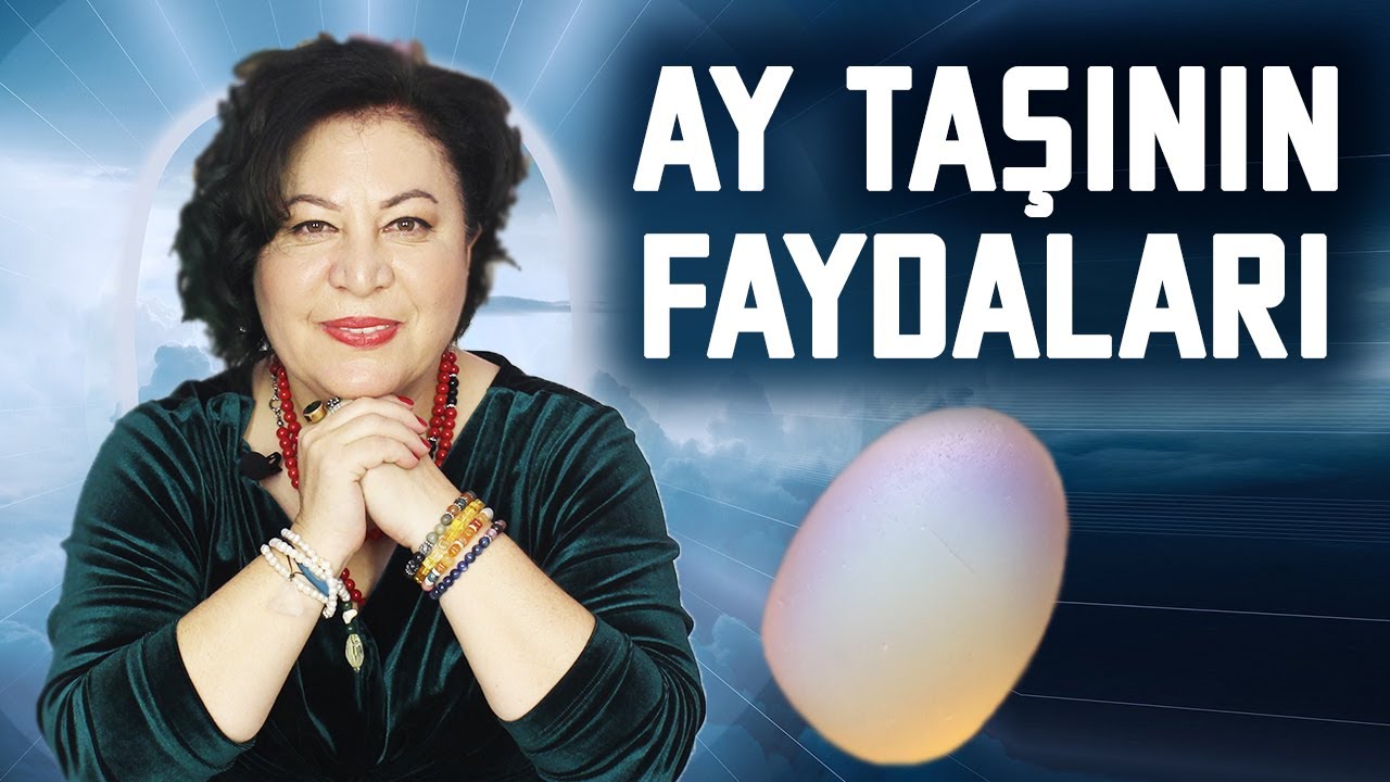Ay Taşı Nedir? Ay Taşının Faydaları Nelerdir? | Belgin Dal