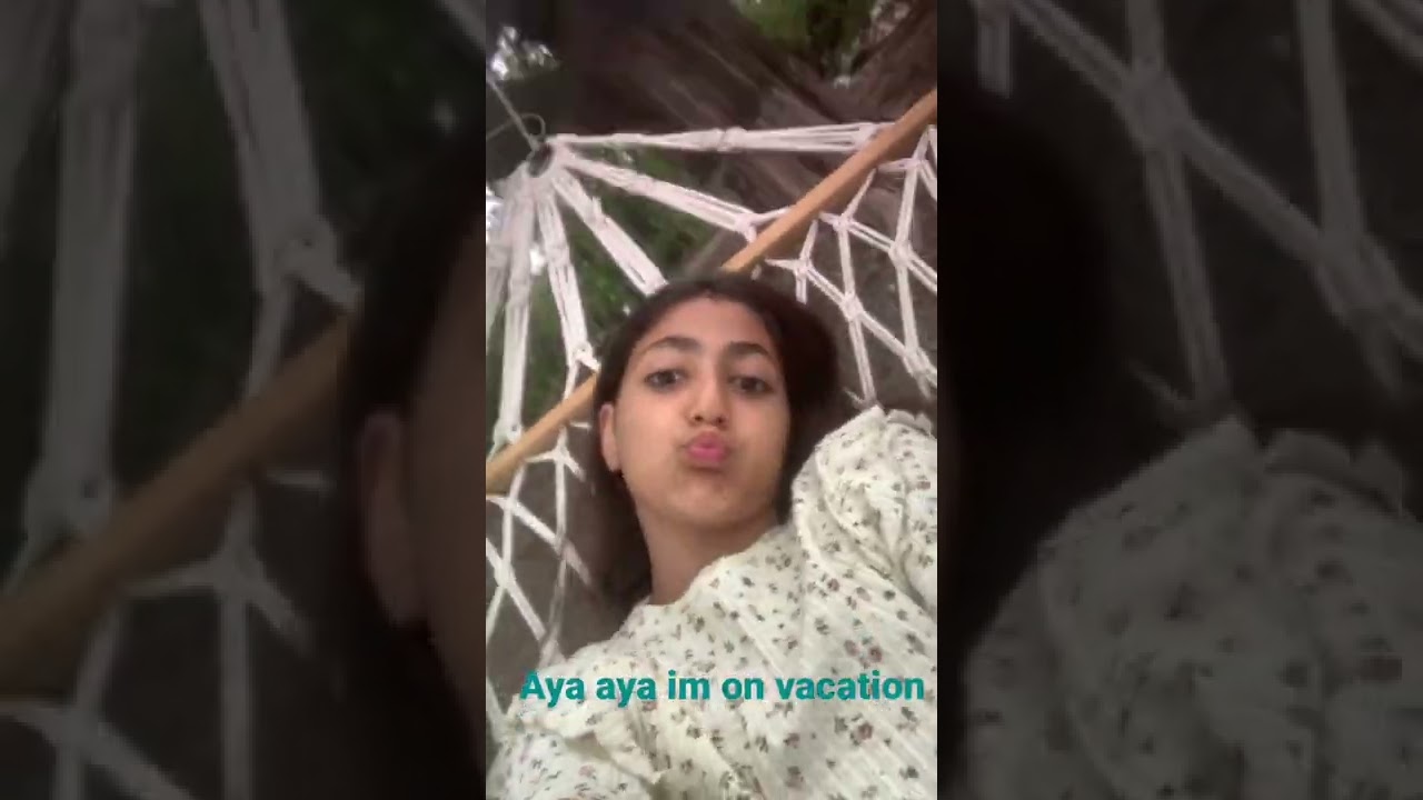Aya aya im on vacation