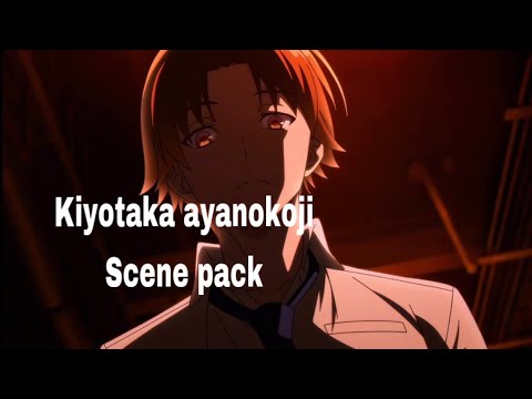 Ayanokoji scene pack(4k) no cc unedited