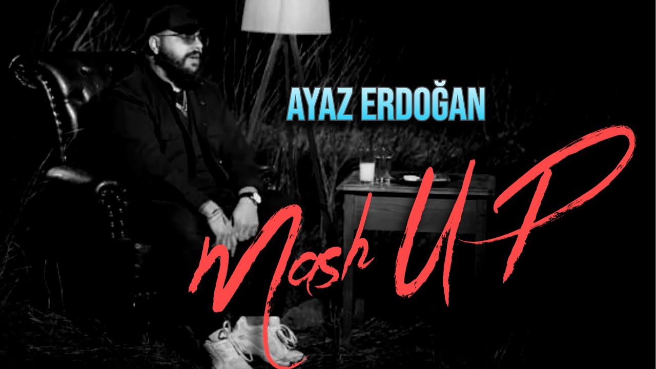 Ayaz Erdoğan MASH UP ( Arabesk Trap Remix ) 2024 #Deep Bass