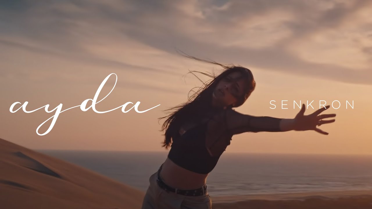 Ayda - SENKRON (Official Video) [2019]