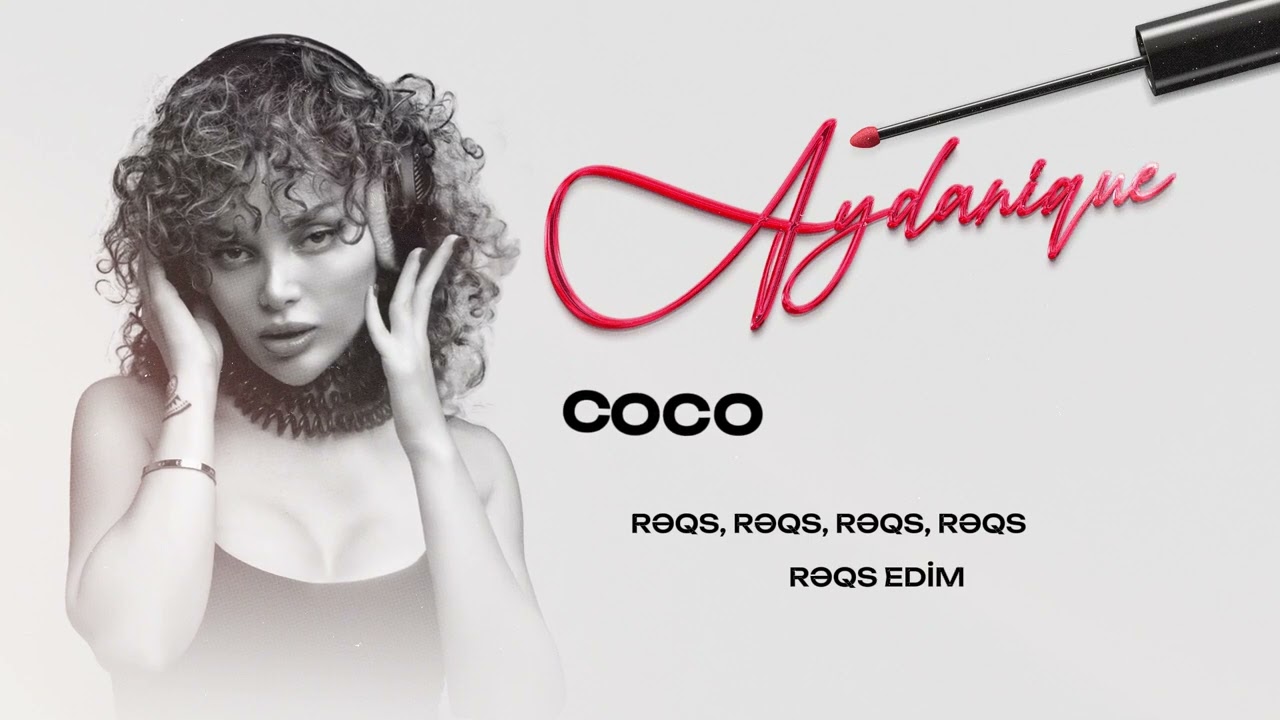 Aydanique - Coco (Rəsmi Musiqi)