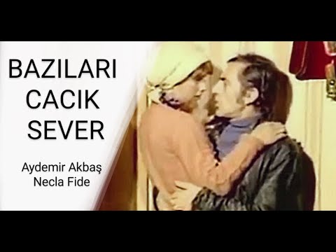 Aydemir Akbaş __ Necla Fide _ // BAZILARI - CACIK - SEVER // _ (1977)