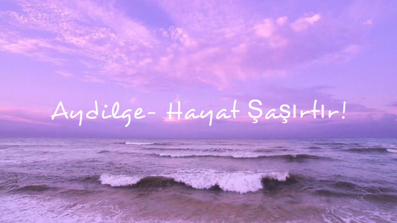 Aydilge- Hayat Şaşırtır! | FULL SONG with English Lyrics