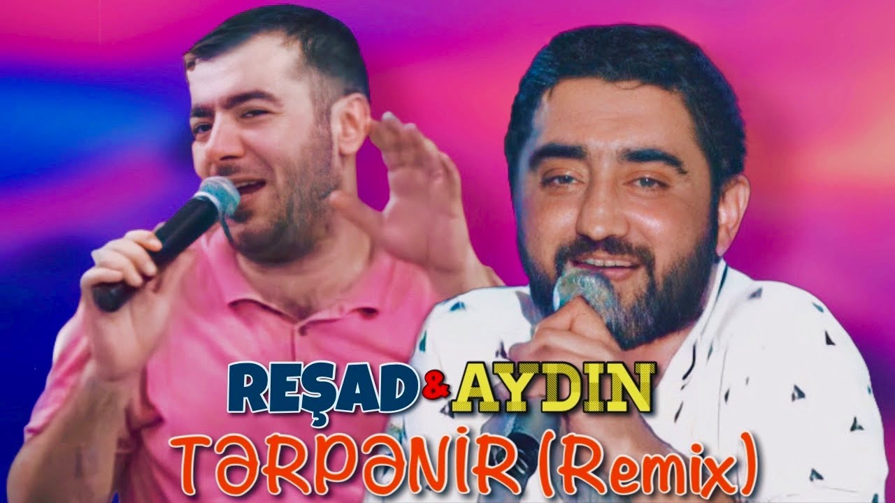 Aydin Xirdalanli feat. Resad Dagli - Tebine Ne Yarpaq, Ne Budaq Terpenir (Remix Lord Vertigo)