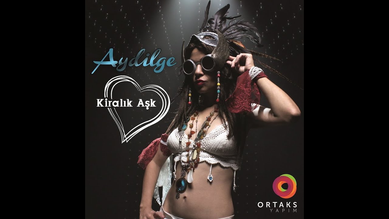 AYDİLGE / KİRALIK AŞK -  Sen misin İlacım? KLİP