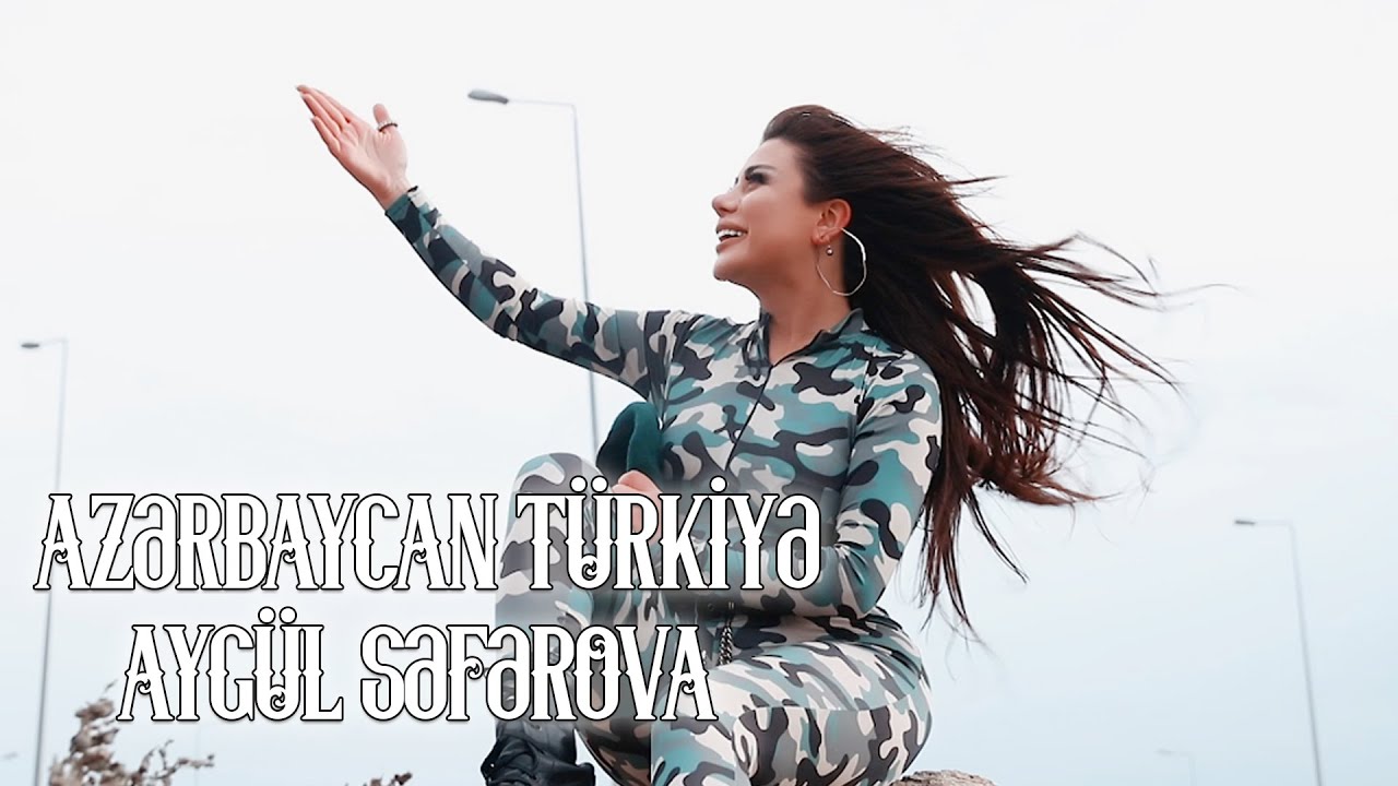 Aygul Seferova - Azerbaycan Türkiye (Official Video) 2020