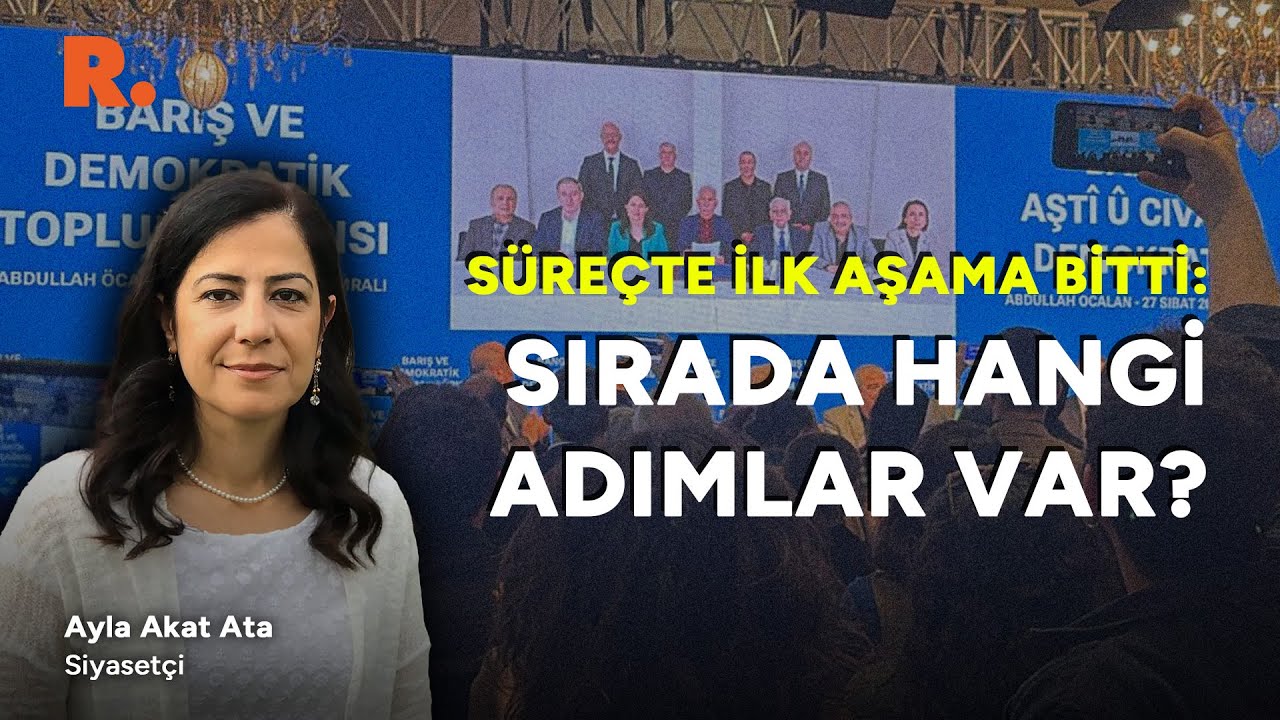 Ayla Akat Ata anlattı: Süreç nasıl devam edecek? #CANLI