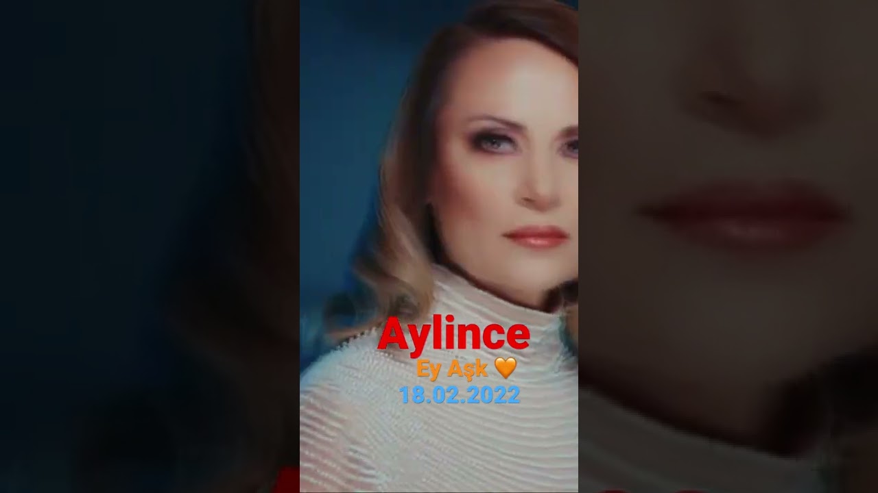 Aylince - Ey Aşk