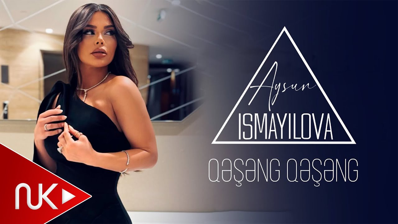 Aysun İsmayilova - Qeseng Qeseng 2025 (Yeni Klip) 4K