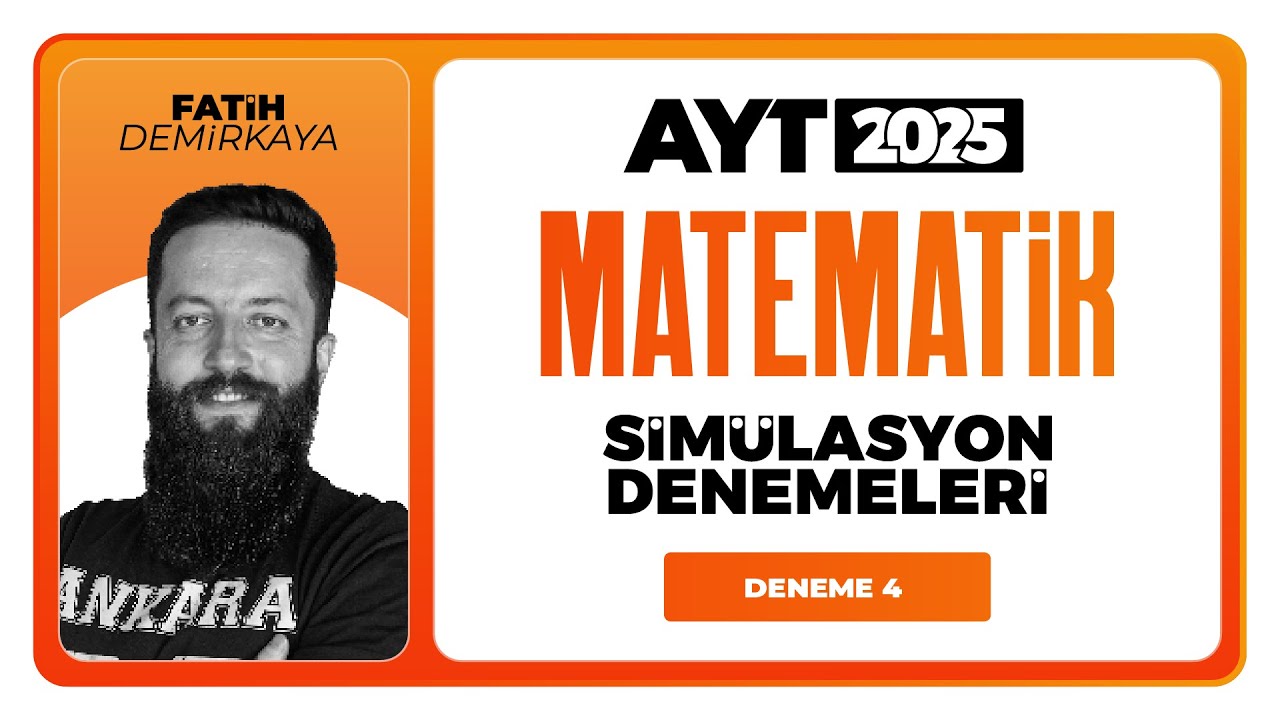 AYT 3D Matematik Simülasyon Denemeleri Deneme 04 Soru Çözümleri | Fatih Demirkaya