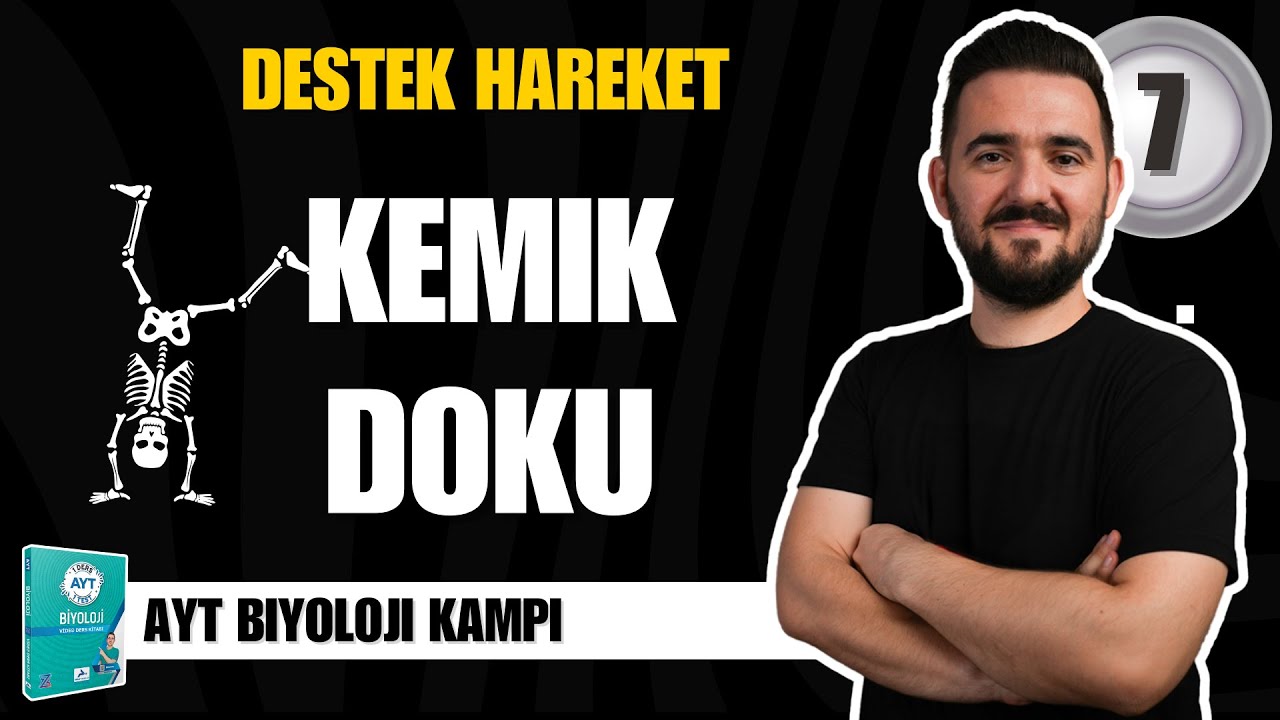 AYT Biyoloji Kampı | 7. GÜN | Kemik Doku | yks2025