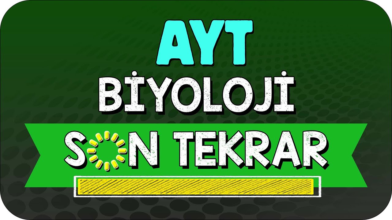 AYT BİYOLOJİ FULL TEKRAR | SON TEKRAR KAMPI #YKS2024