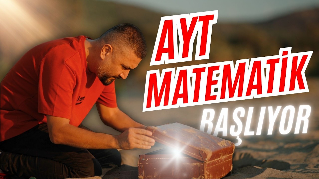 AYT KAMPI BAŞLIYOR Rehber Matematik