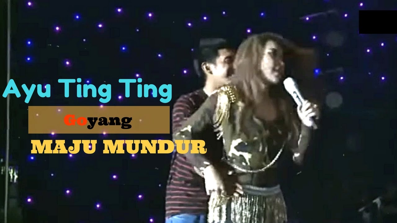 Ayu Ting Ting Goyang Hot, Minta Dipegang Bagian Tubuhnya