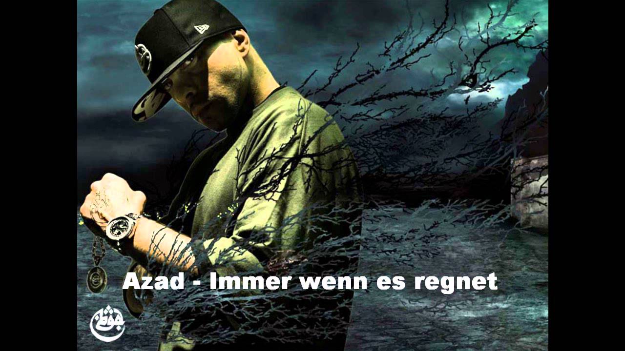 Azad - Immer wenn es regnet