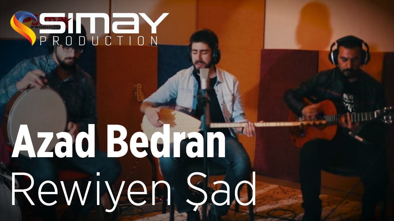Azad Bedran - Rewiyen Şad (Akustik Performans)