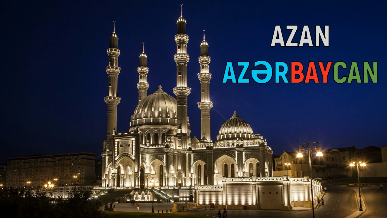 Azan Azərbaycan ᴴᴰ