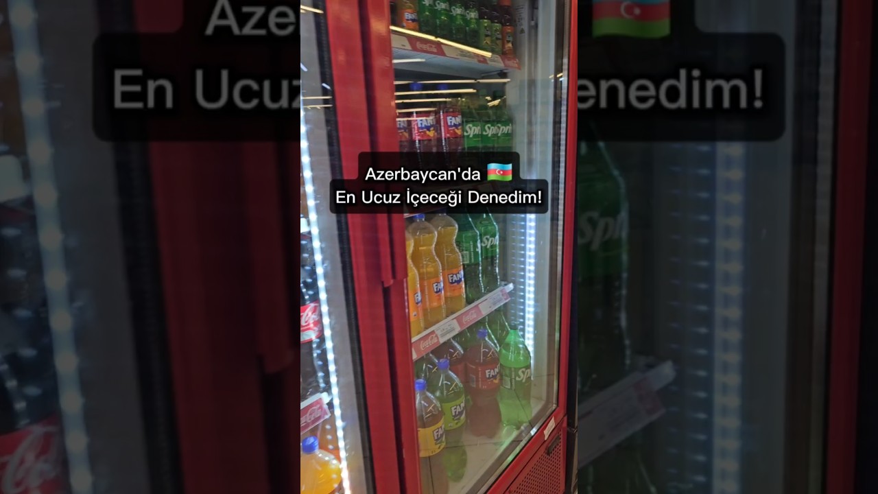 Azerbaycan'da En Ucuz İçeceği Denedim 🇦🇿