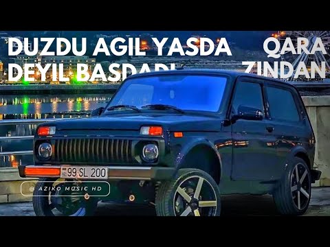 Azeri Bass Music 2024 - [Duzdu Agil Yasda Deyil Basdadi] Qara Zindan Tiktokda Trend Olan Mahni Yeni