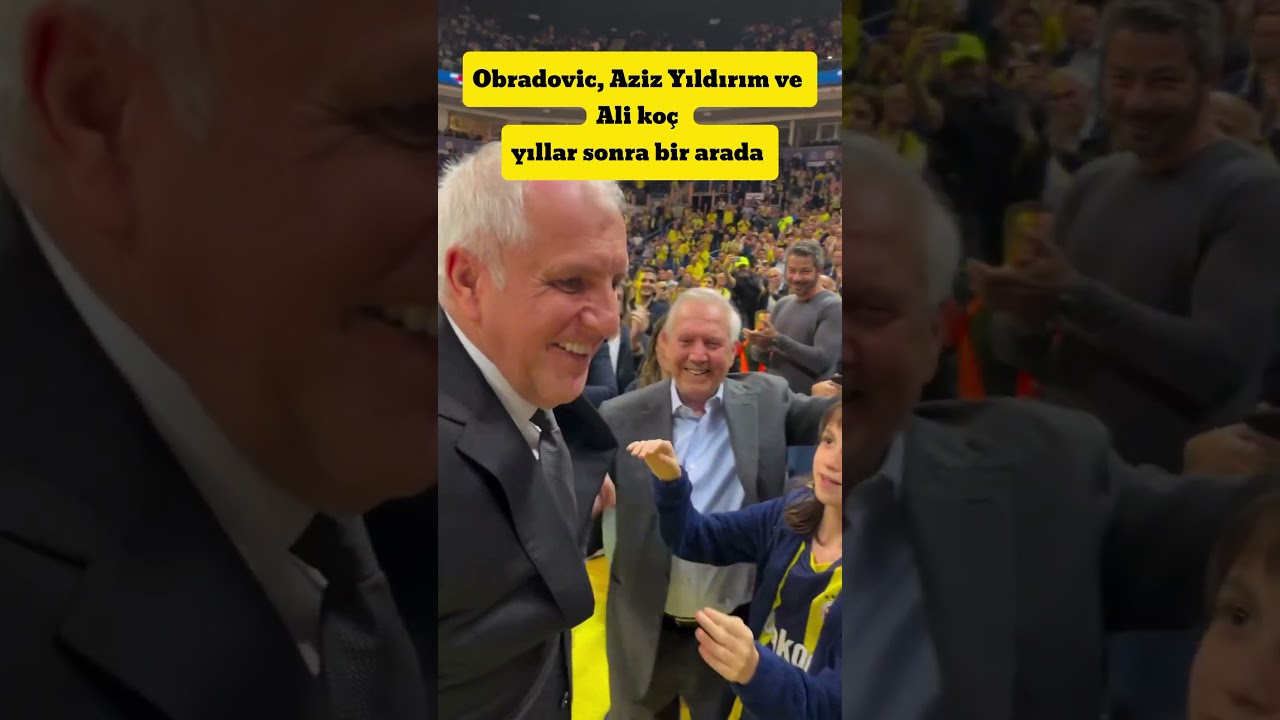 Aziz yıldırım, obradovic ve Ali koç yıllar sonra Ülker arenada #fenerbahçe #fener #alikoç #aziz aziz