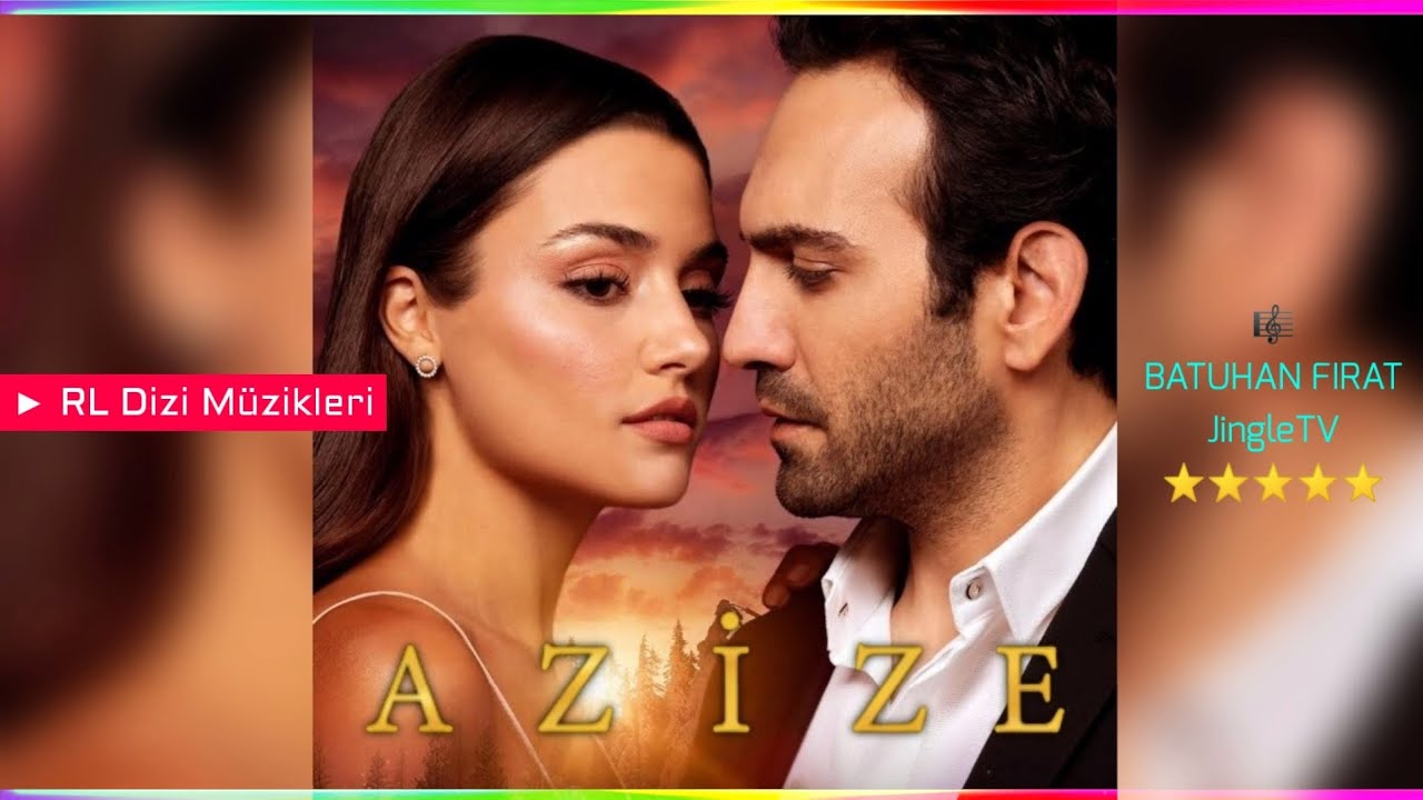 Azize - Gözyaşları / Hüzün | Dizi Müziği