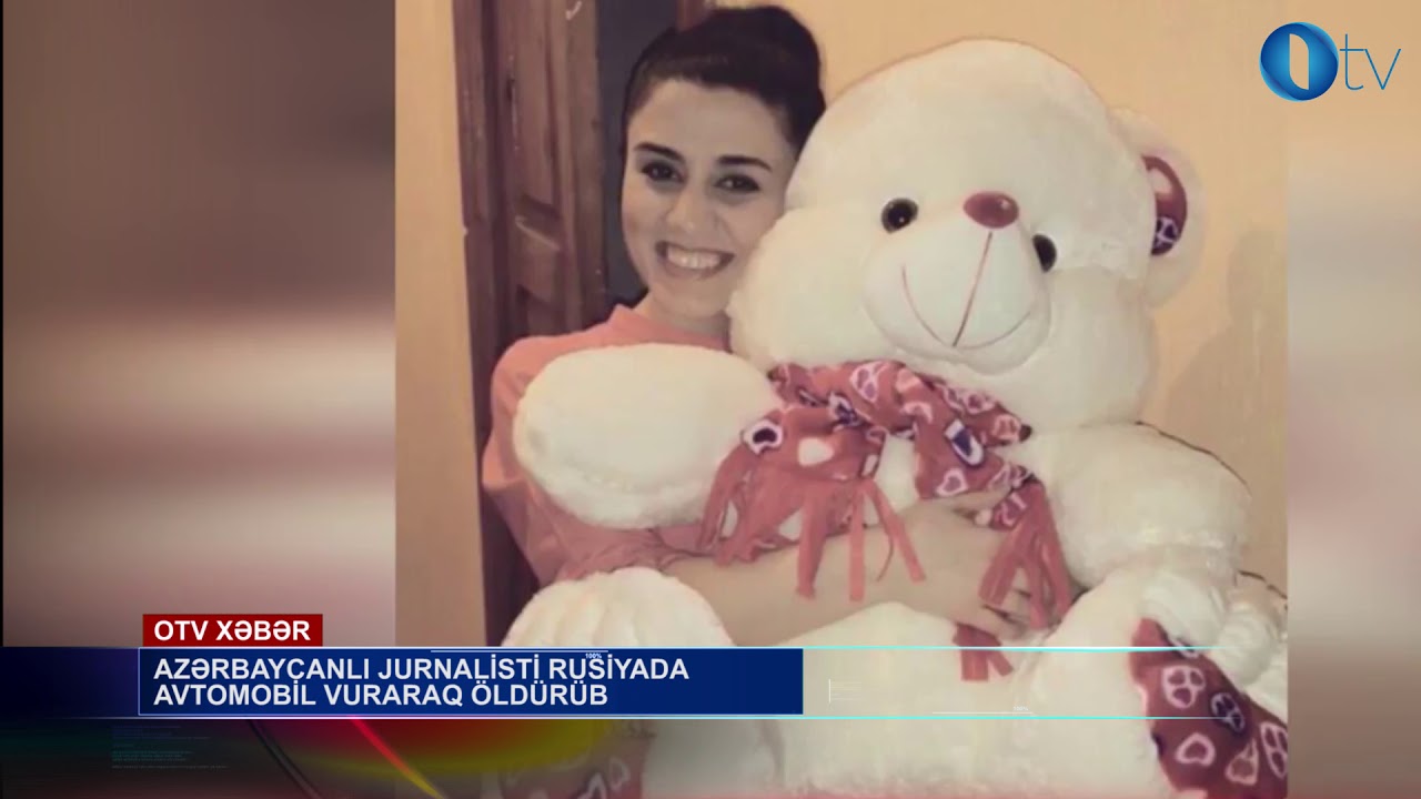 Azərbaycanlı jurnalisti Rusiyada avtomobil vuraraq öldürüb - [www.OTV.az]