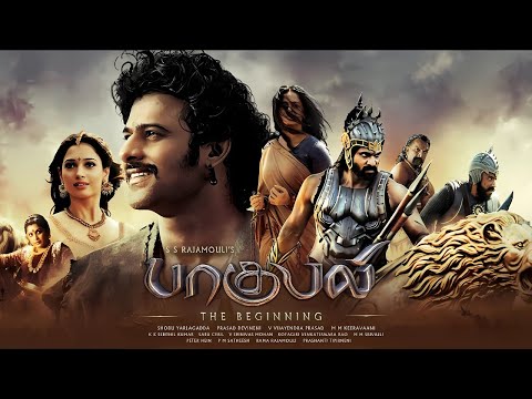 Baahubali 2015 Tamil Full Movie l 4K l Prabhas l Anushka Shetty l Tamannaah Bhatia l 📣🎬🎥🎞