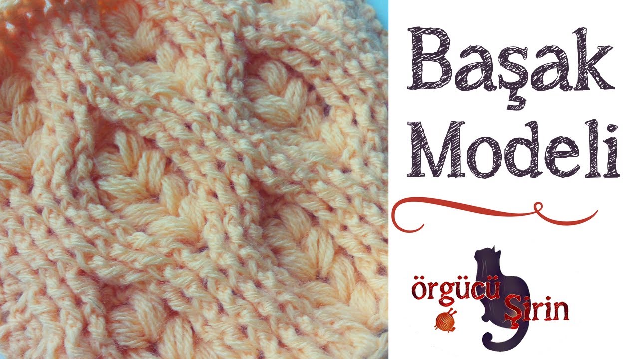 Başak Örgü Modeli / Tığ İşi Örgü Modelleri