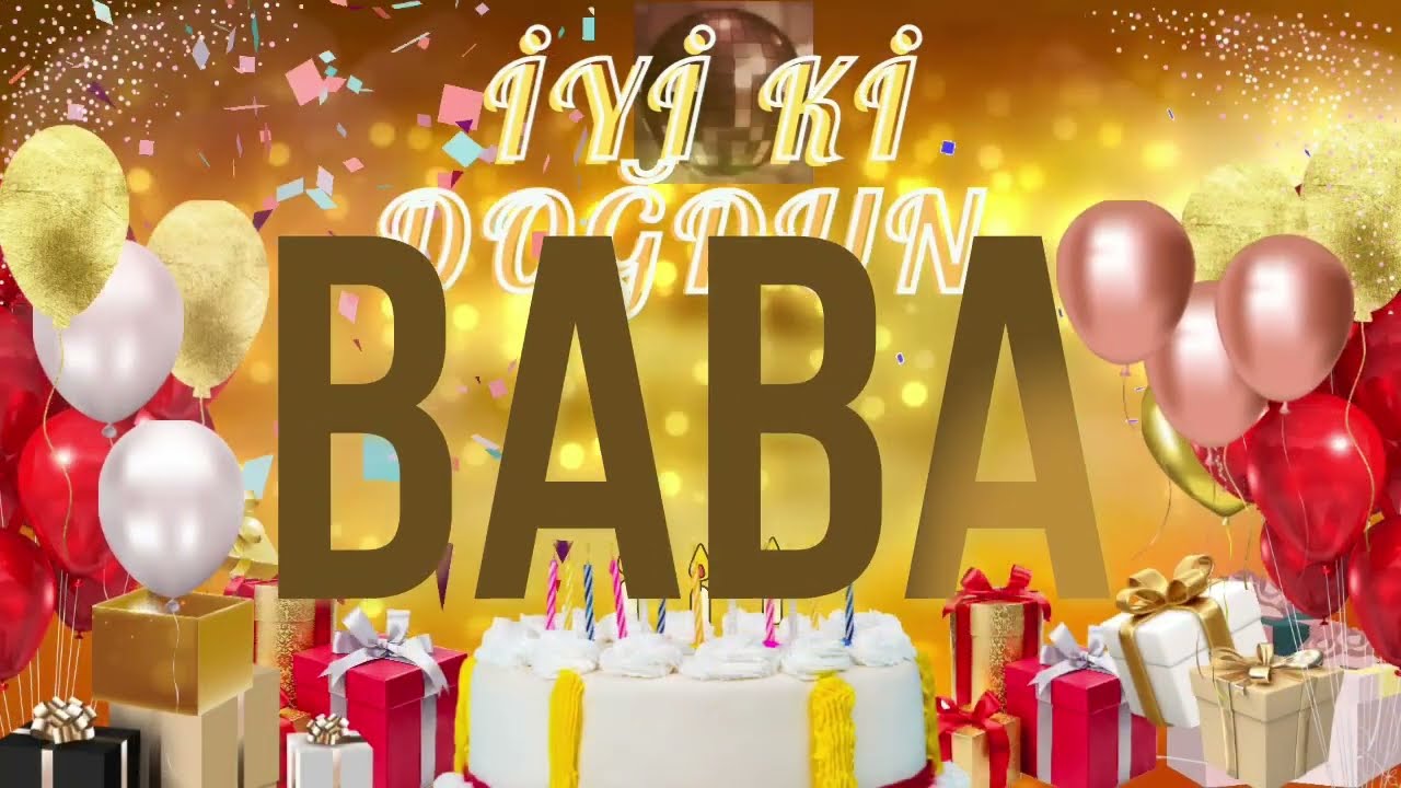 BABA - Doğum Günün Kutlu Olsun Baba #baba