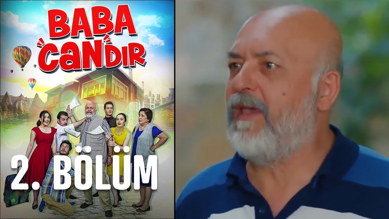 Baba Candır 2. Bölüm
