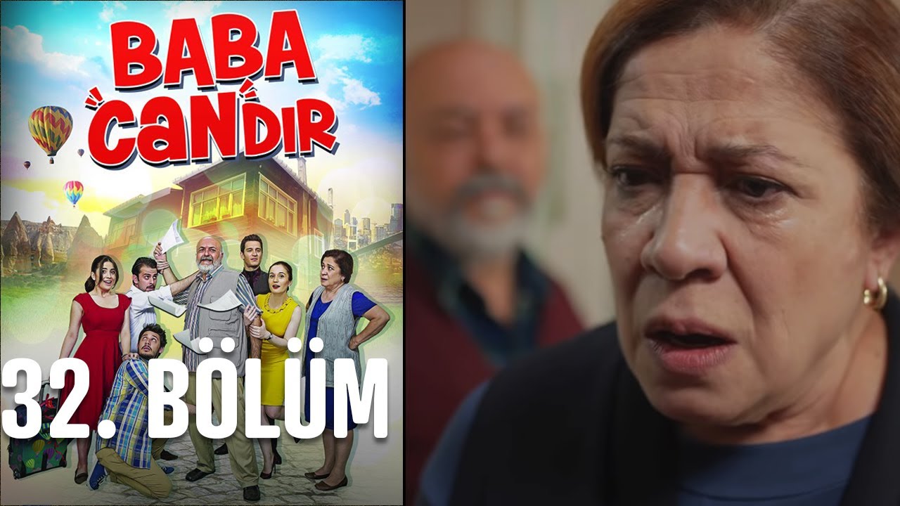 Baba Candır 32. Bölüm