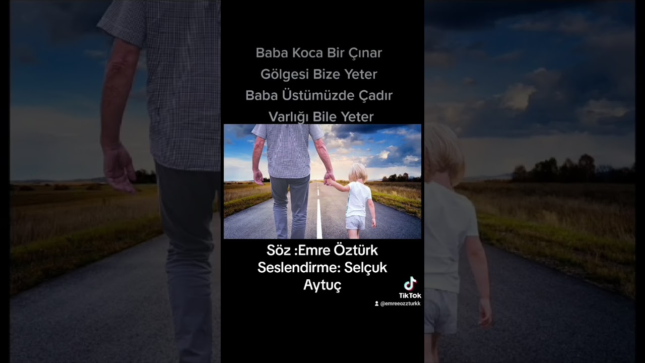Baba koca bir çınar. Söz müzik Emre Öztürk
