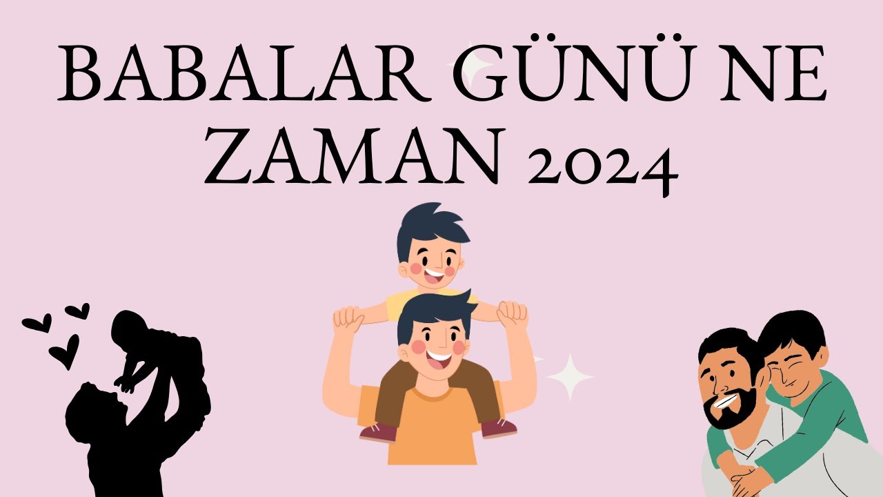 Babalar günü ne zaman 2024