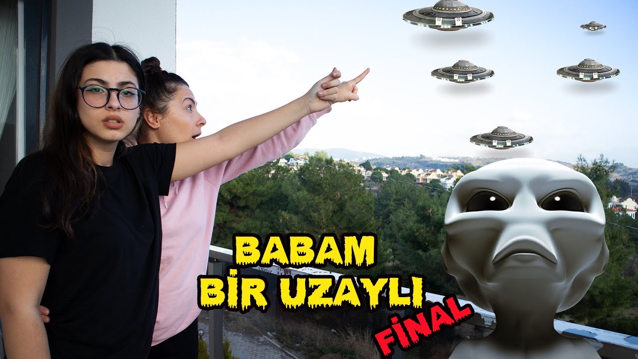BABAM BİR UZAYLI 4 FİNAL UZAY GEMİSİNDEN KAÇTIK !! EYLÜL LAL