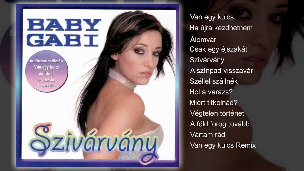 Baby Gabi - Szivárvány (teljes album)