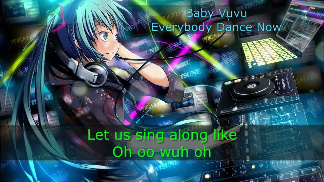 Baby Vuvu - Everybody dance now [Nightcore]