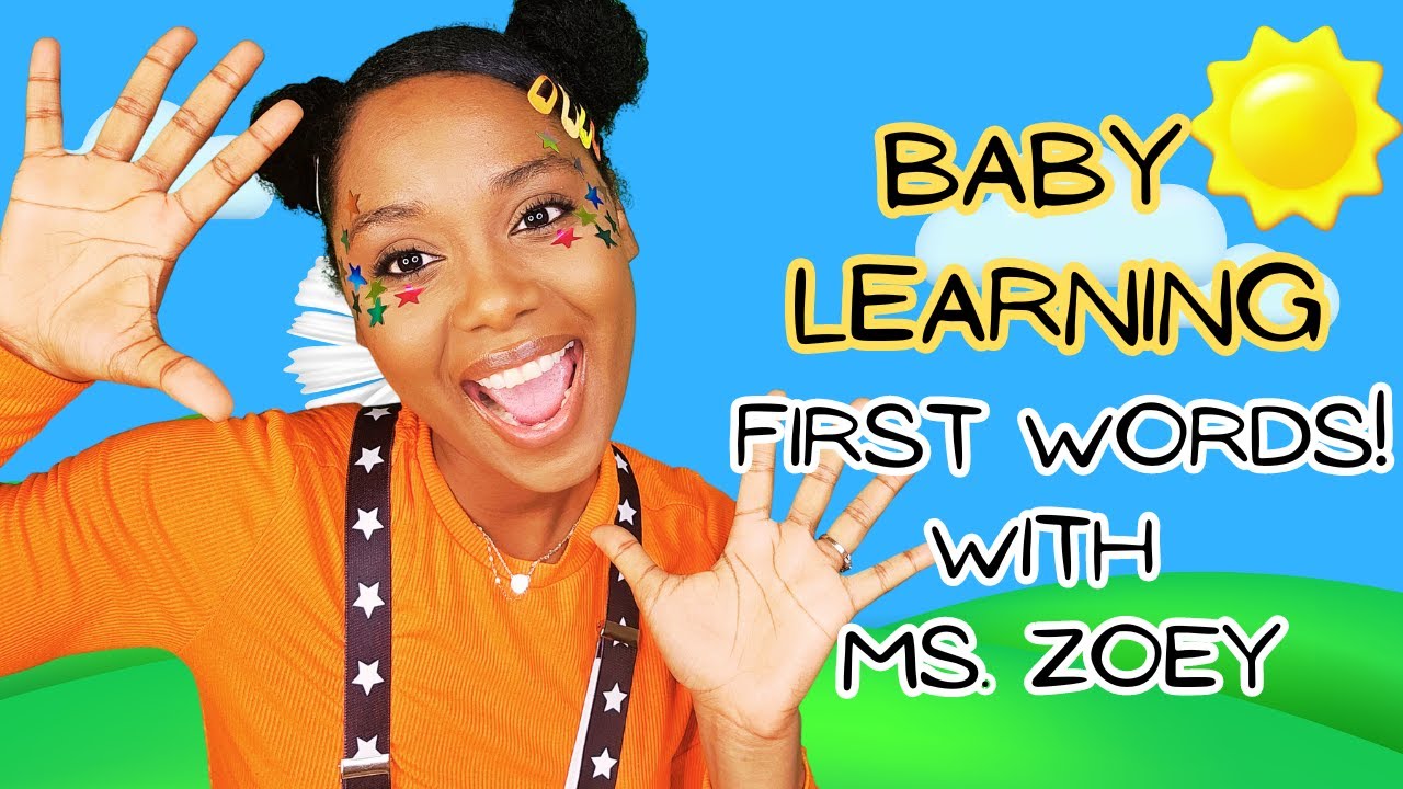 Baby's First Words with Ms.Zoey- Speech Therapy for baby's (learning songs for toddlers 2 years old)