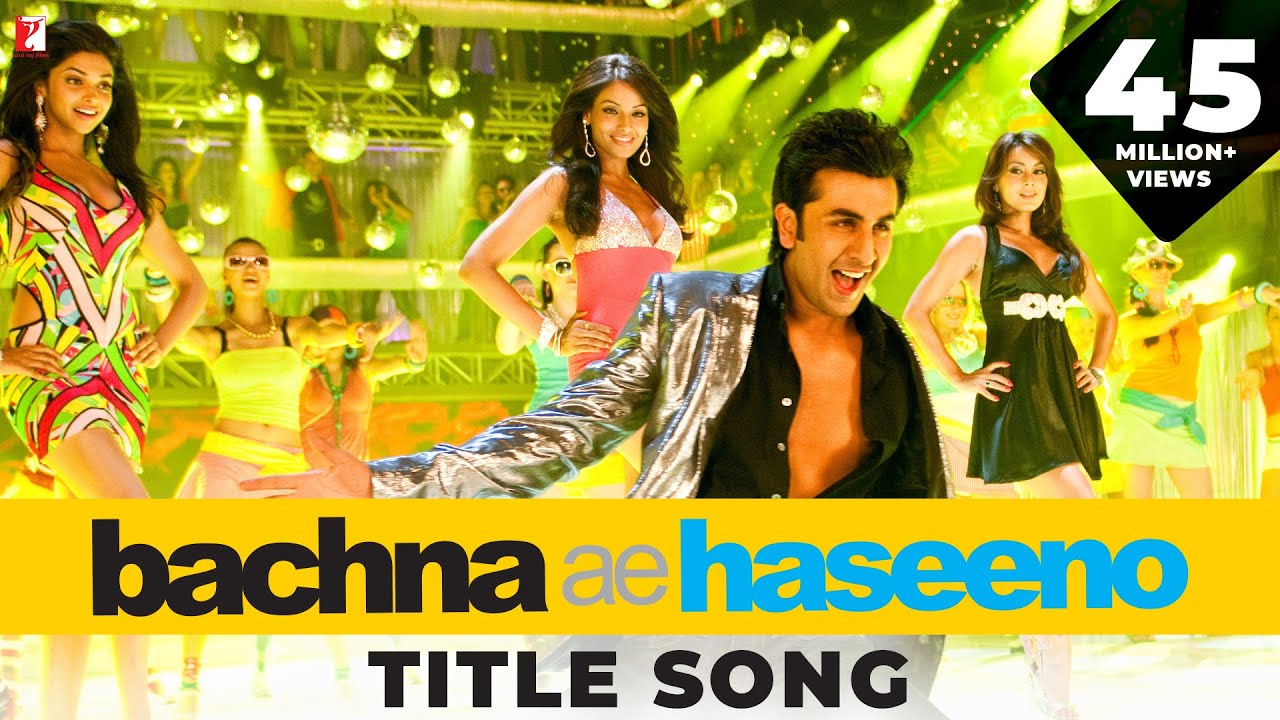 Bachna Ae Haseeno Title Song | Ranbir, Deepika, Bipasha, Minissha | Kishore Kumar | Vishal & Shekhar
