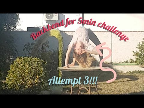 Backbend for 5 minutes challenge attempt 3!!!😱