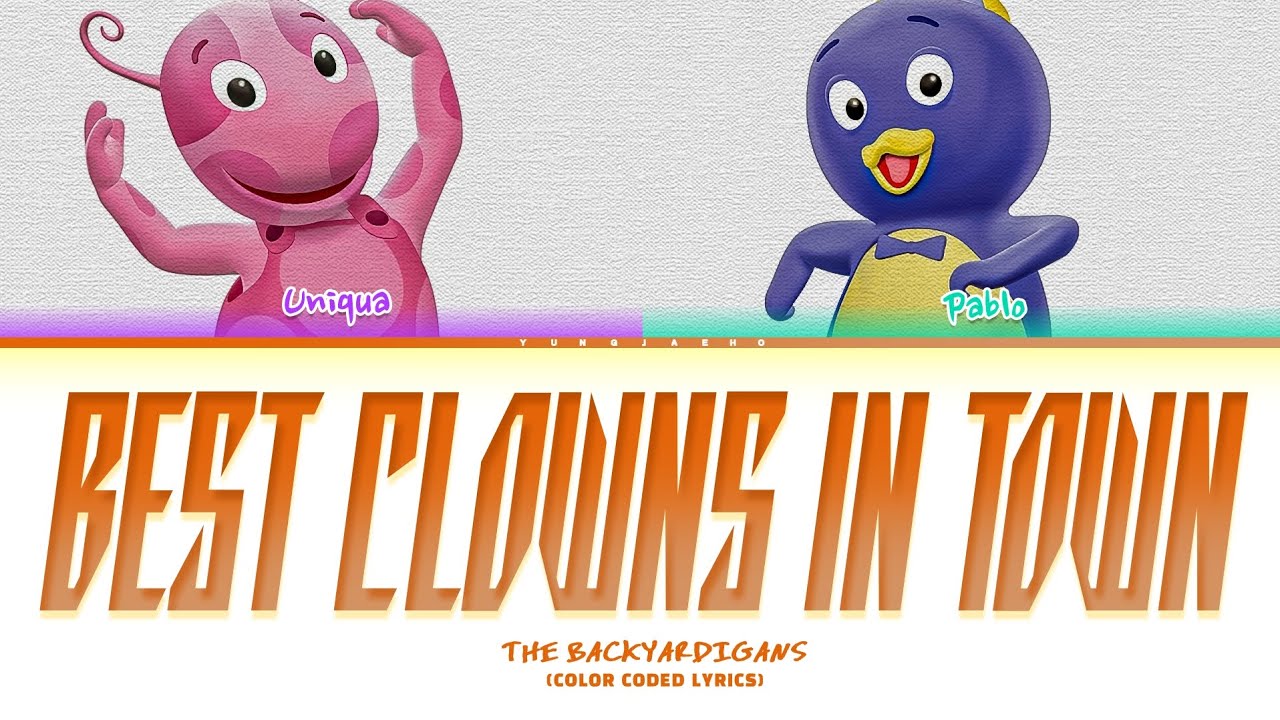 Backyardigans 'Best Clowns In Town' Lyrics (Color Coded Lyrics)