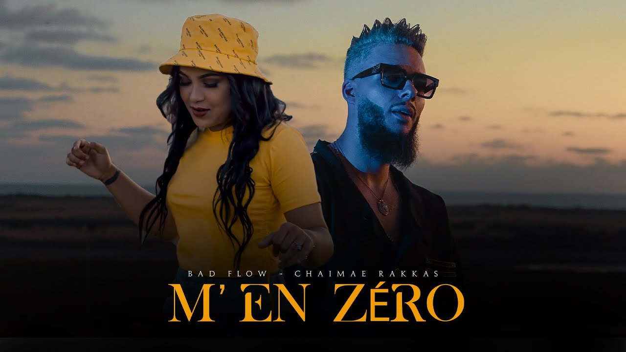 BAD FLOW - M'EN ZERO feat CHAIMAE RAKKAS (Official Music Video) [Prod. KHALIL CHERRADI]