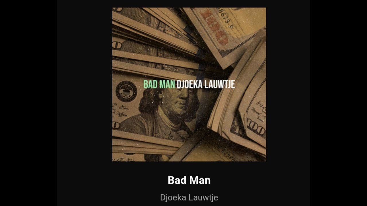 BAD MAN - Djoeka Lauwtje (official audio)