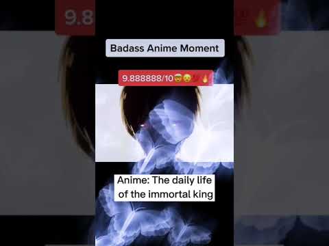 Badass anime moment 🔥|| the daily life of the immortal king | #shorts | Anime ||