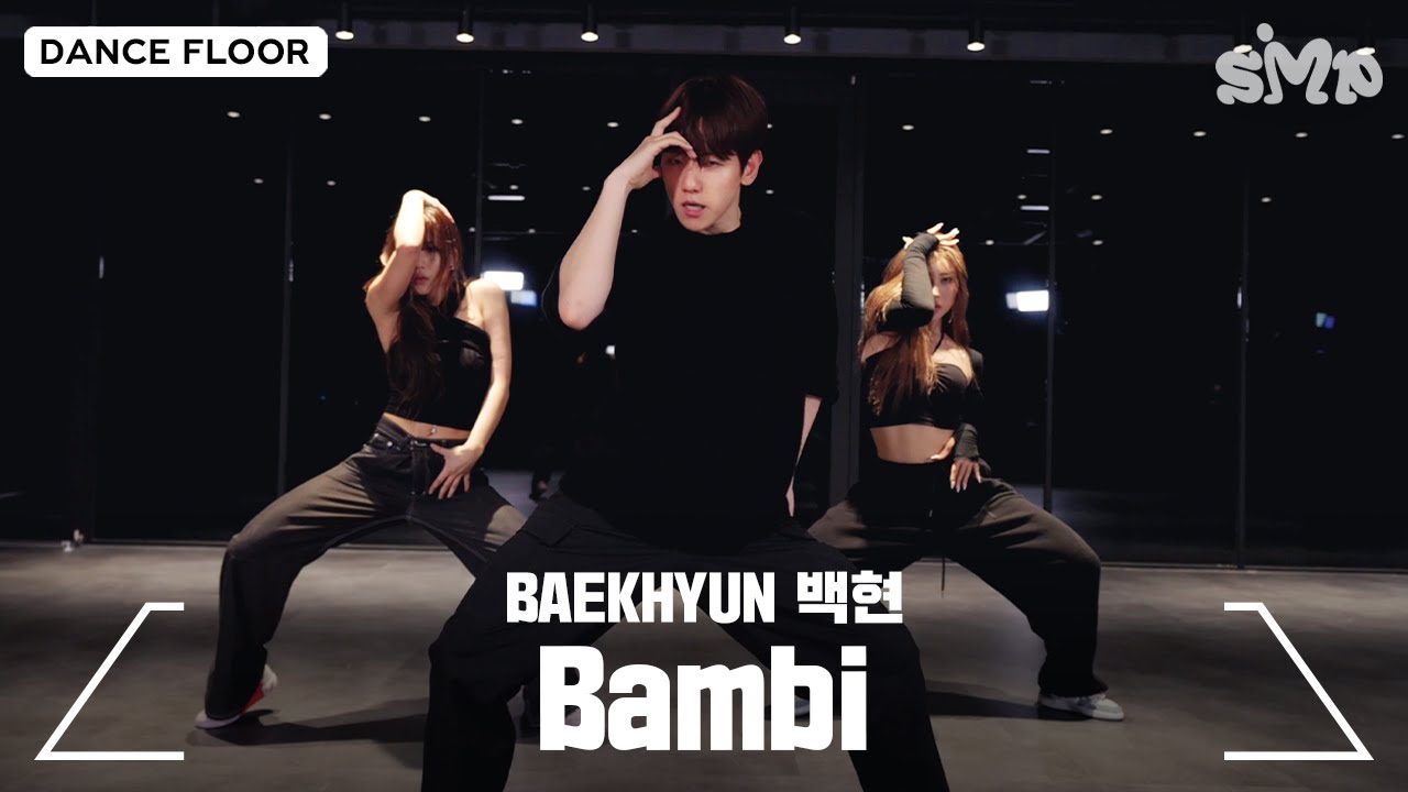 BAEKHYUN 백현 ‘Bambi’ Dance Practice