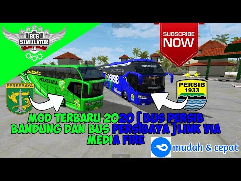 BAGI BAGI & Review Mod BUSSID Terbaru[ bus persib bandung & bus persibaya ]link via media fire